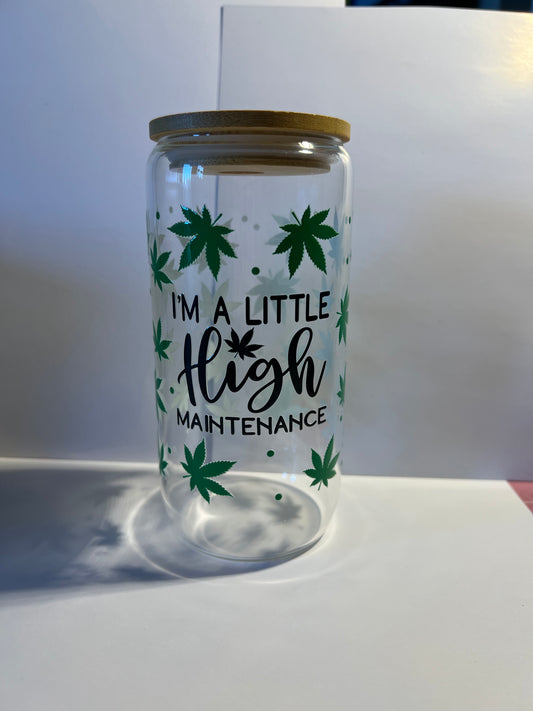 High Maintenance 16oz